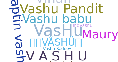 Biệt danh - Vashu