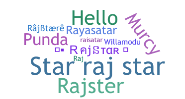 Biệt danh - Rajstar