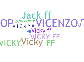 Biệt danh - Vickyff