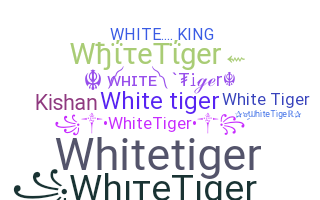 Biệt danh - WhiteTiger