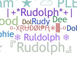 Biệt danh - Rudolph