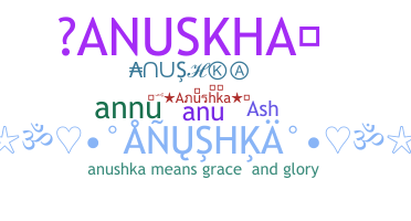 Biệt danh - Anushka