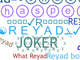 Biệt danh - Reyad