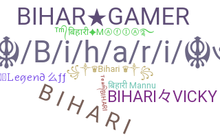 Biệt danh - Bihari