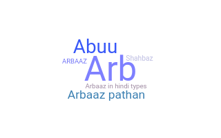 Biệt danh - Arbaaz