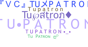 Biệt danh - Tupatron
