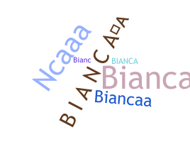 Biệt danh - BiancaA