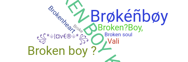 Biệt danh - brokenboy