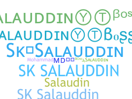 Biệt danh - Salauddin