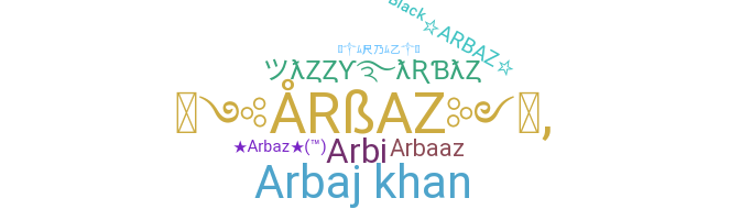 Biệt danh - Arbaz