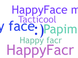 Biệt danh - happyface