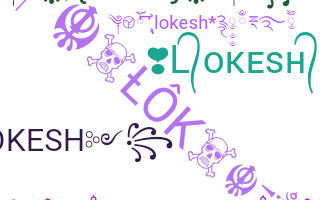 Biệt danh - Lokesh