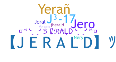 Biệt danh - Jerald