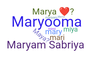 Biệt danh - Maryam