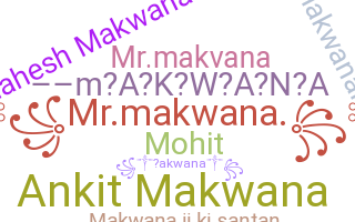 Biệt danh - Makwana