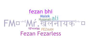 Biệt danh - Fezan