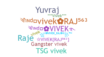 Biệt danh - Vivekraj