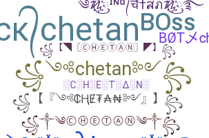 Biệt danh - Chetan