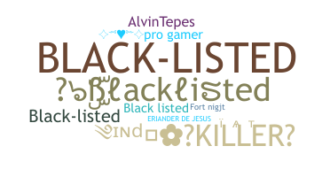 Biệt danh - Blacklisted