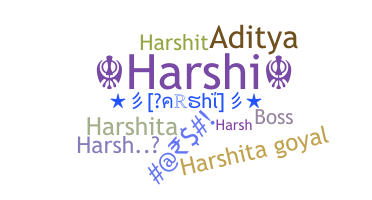Biệt danh - Harshi