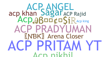 Biệt danh - ACP