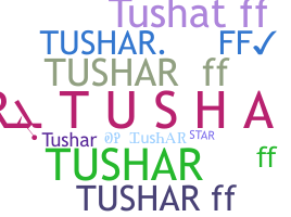 Biệt danh - TusharFF