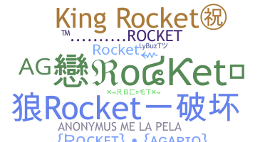 Biệt danh - Rocket