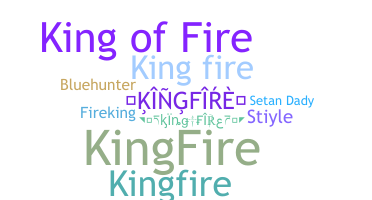 Biệt danh - kingfire