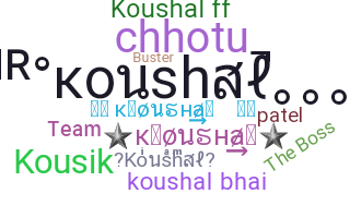 Biệt danh - Koushal