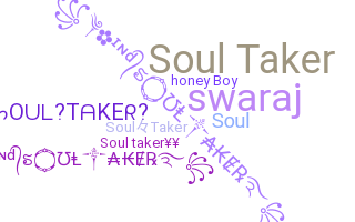 Biệt danh - SoulTaker