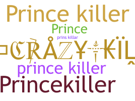 Biệt danh - princekiller