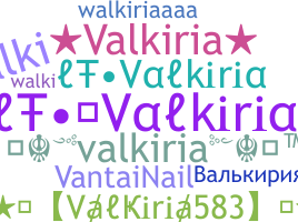 Biệt danh - Valkiria