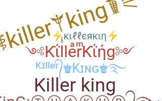 Biệt danh - KillerKing