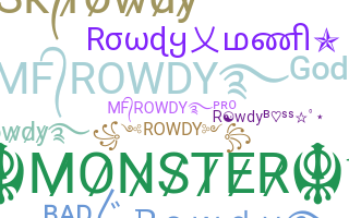 Biệt danh - Rowdy