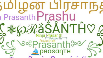 Biệt danh - Prasanth