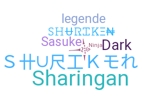 Biệt danh - Shuriken