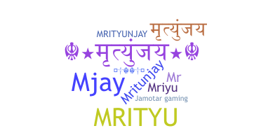 Biệt danh - Mrityunjay