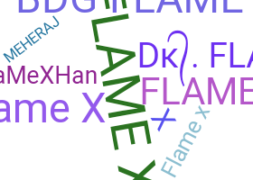 Biệt danh - FlameX