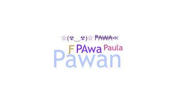 Biệt danh - Pawa