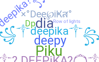 Biệt danh - Deepika