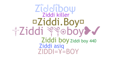 Biệt danh - Ziddiboy