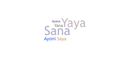Biệt danh - Sayana