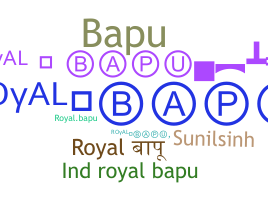 Biệt danh - Royalbapu