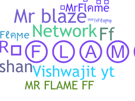 Biệt danh - MrFlame