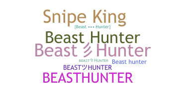 Biệt danh - BeastHunter