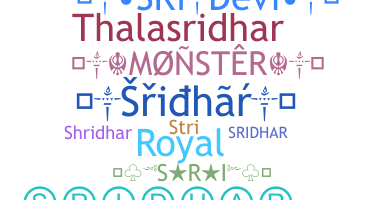 Biệt danh - Sridhar