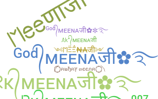 Biệt danh - Meena
