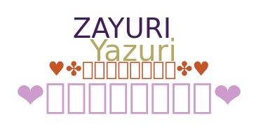 Biệt danh - Zayuri
