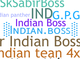 Biệt danh - IndianBoss