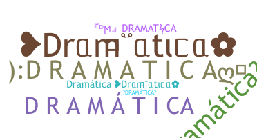 Biệt danh - Dramtica